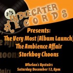 Indiecater Records Present: The Very Most, The Ambience Affair & Storkboy Choons